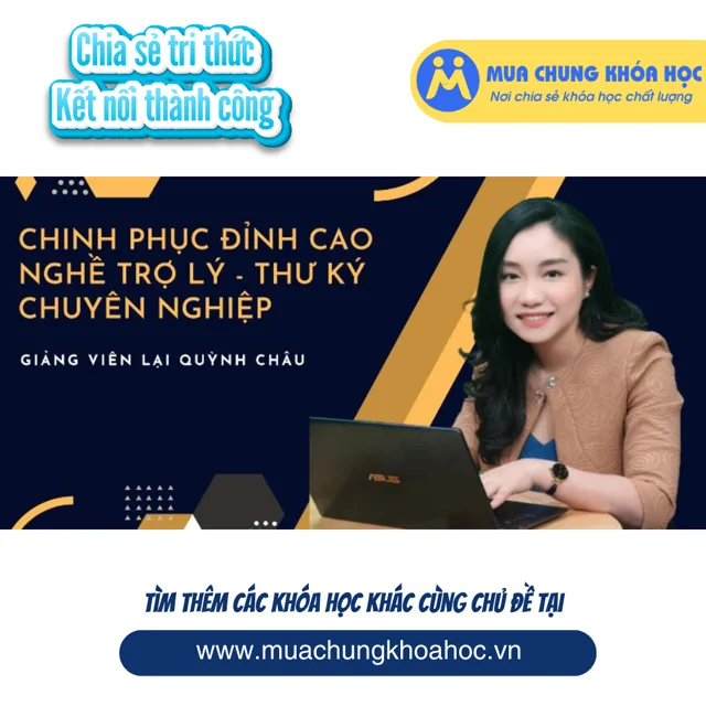UKN183 Chinh phục đỉnh cao nghề Trợ lý, Thư ký chuyên nghiệp