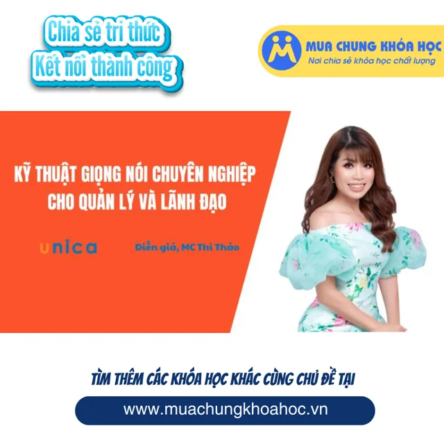 UKN203 Kỹ thuật giọng nói chuyên nghiệp cho quản lý và lãnh đạo
