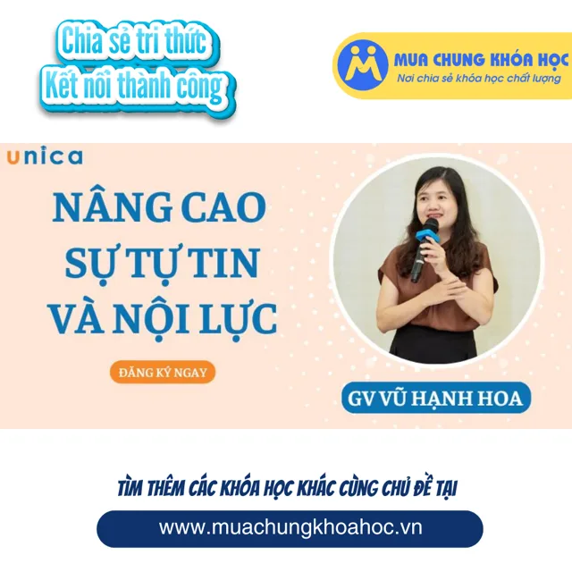 UKN225 Nâng cao sự tự tin và nội lực