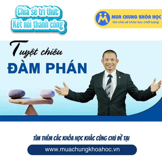 UKN28. Tuyệt chiêu đàm phán