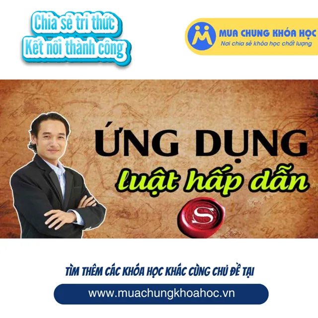 UKN31. Ứng dụng luật hấp dẫn