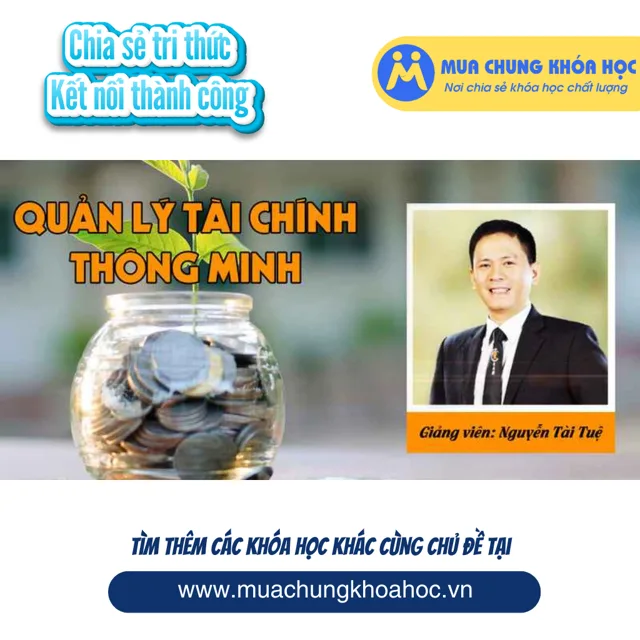 UKN40. Quản lý tài chính thông minh