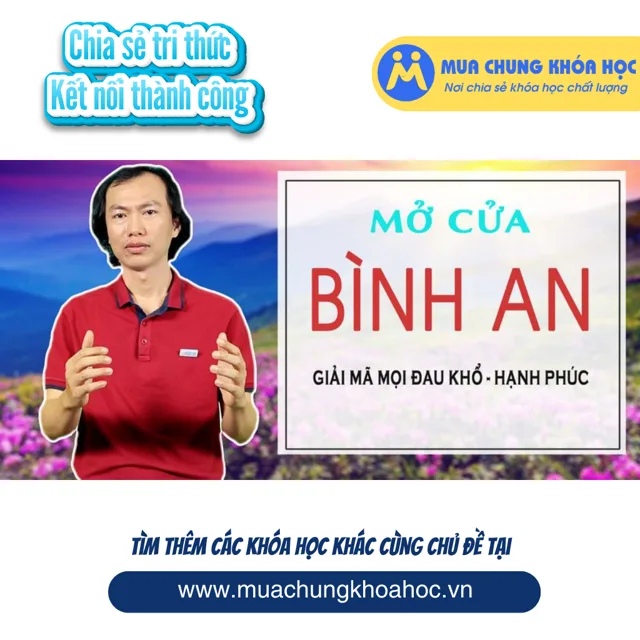UKN58. Mở cửa bình an - Giải mã mọi đau khổ và hạnh phúc
