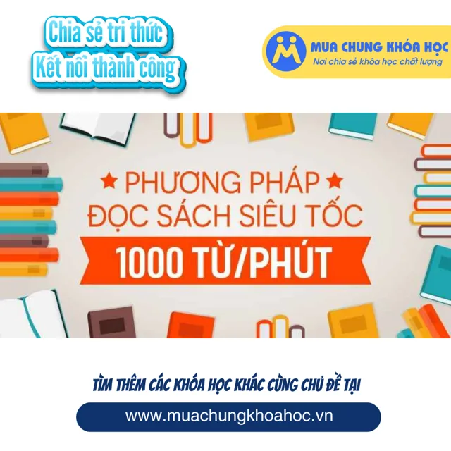 UKN70. Phương pháp đọc sách siêu tốc 1000 từphút
