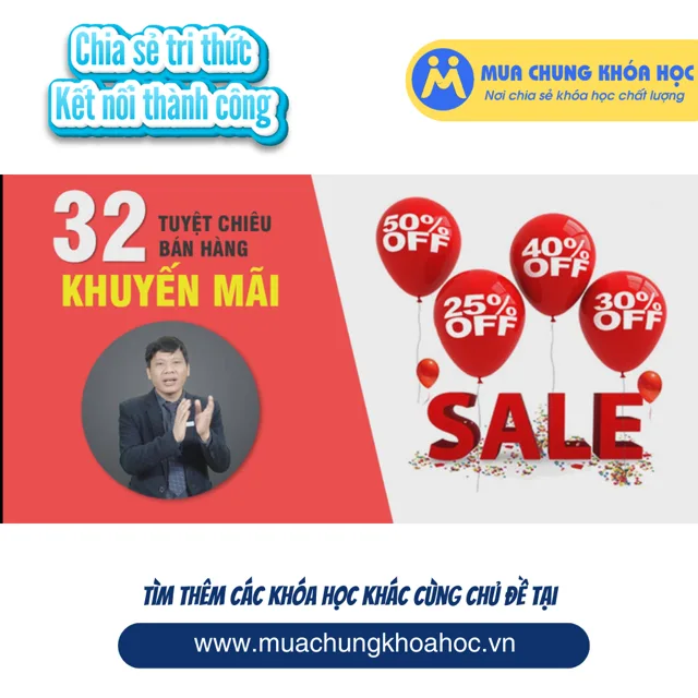 UMK11. 32 Tuyệt chiêu khuyến mại, quà tặng và giảm giá