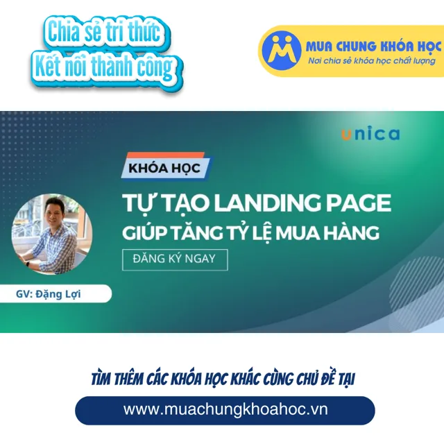 UMK130. Tự tạo landing page giúp tăng tỷ lệ mua hàng