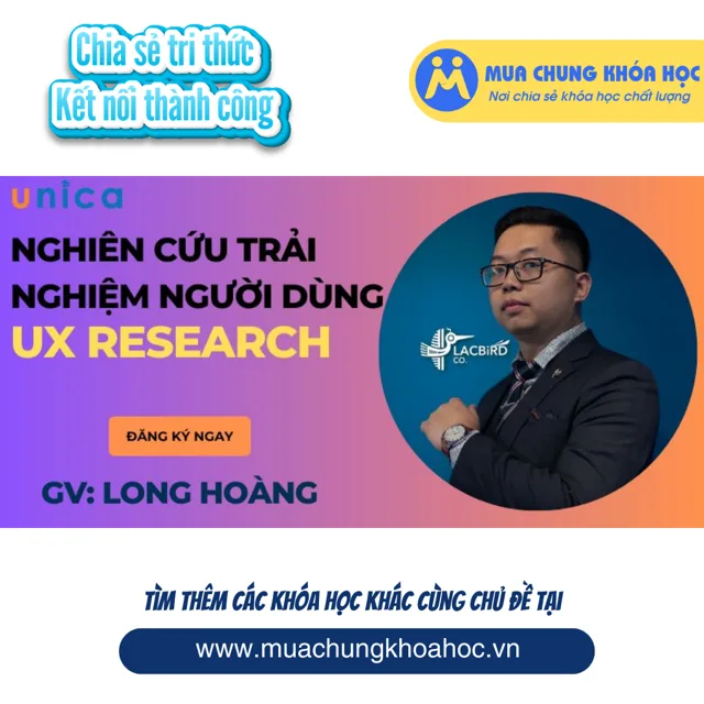 UMK141 Nghiên cứu trải nghiệm người dùng - UX Research