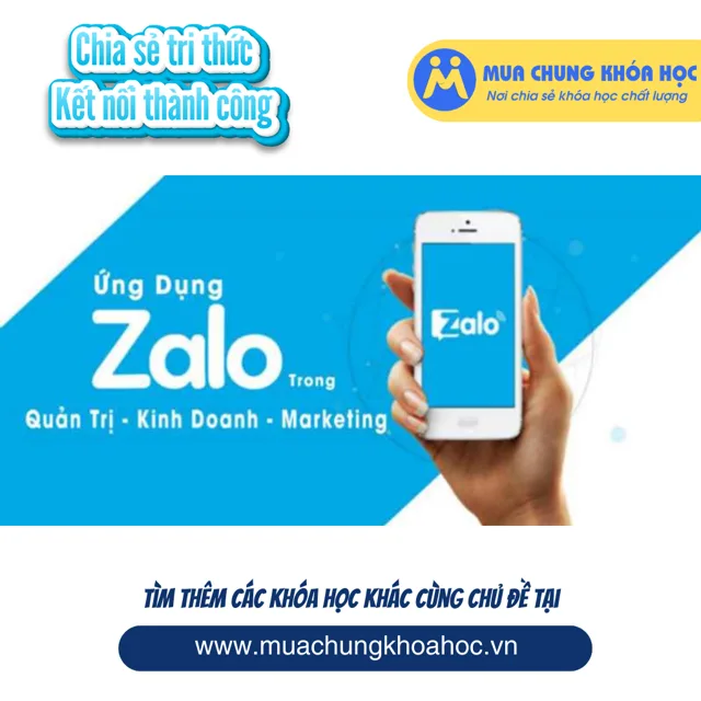 UMK45 Ứng dụng Zalo trong Quản Trị - Kinh Doanh - Marketing