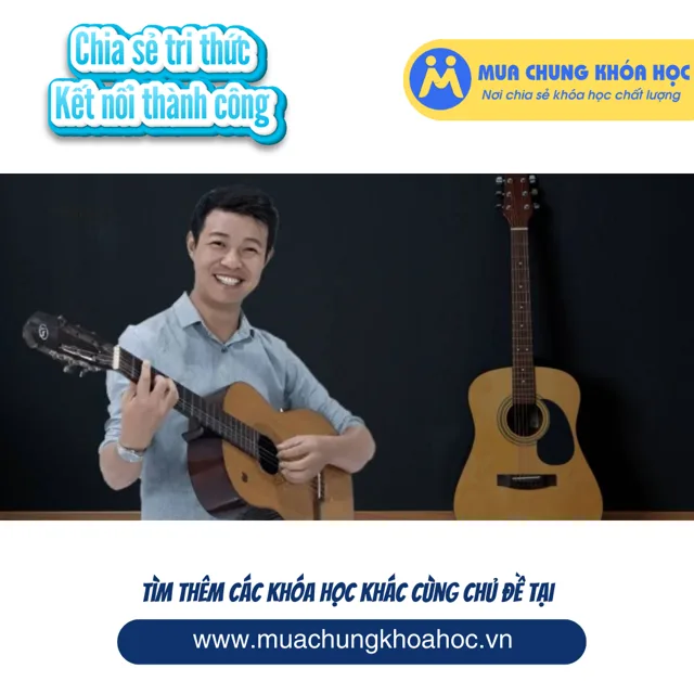 UPCS07. Học đệm hát Guitar cùng Haketu