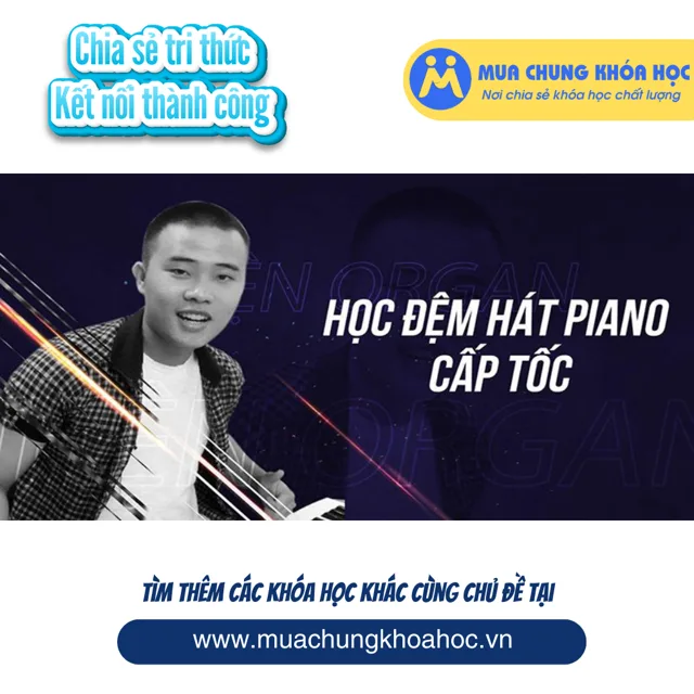 UPCS115. Học đệm hát Piano cấp tốc