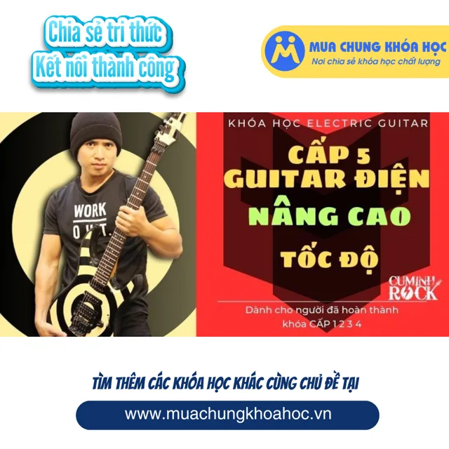 UPCS144 KHÓA HỌC GUITAR LEAD NÂNG CAO [CẤP 5] Tốc độ