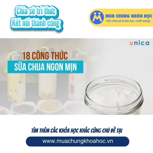 UPCS174. 18 Công thức sữa chua ngon mịn