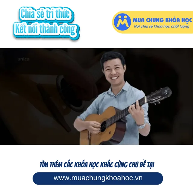 UPCS18. Guitar đệm hát nâng cao cùng Haketu