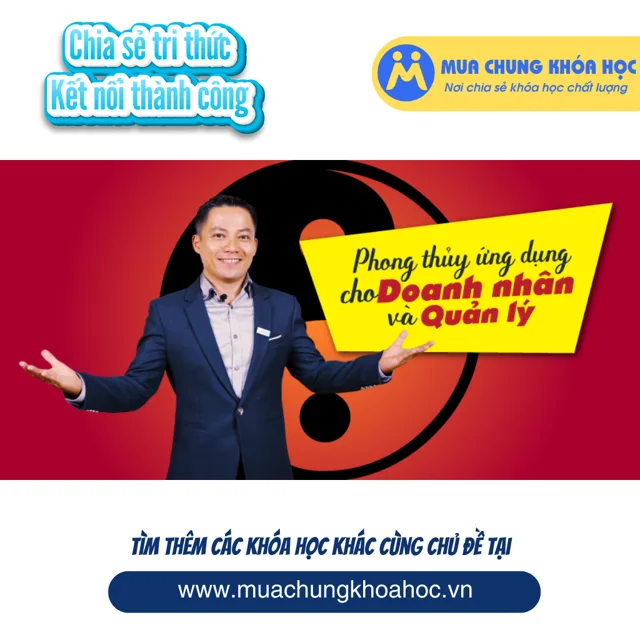 UPCS25. Phong thủy ứng dụng cho doanh nhân và quản lí
