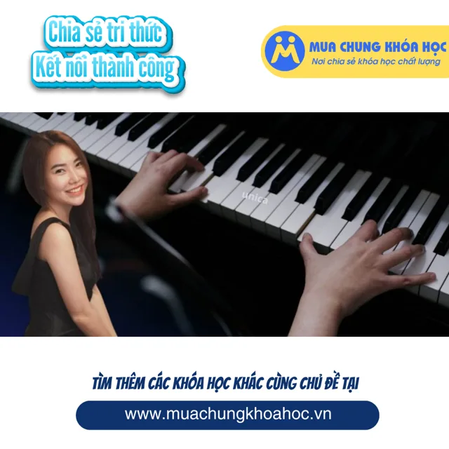 UPCS261 Piano Solo Căn Bản Cho Mọi Lứa Tuổi