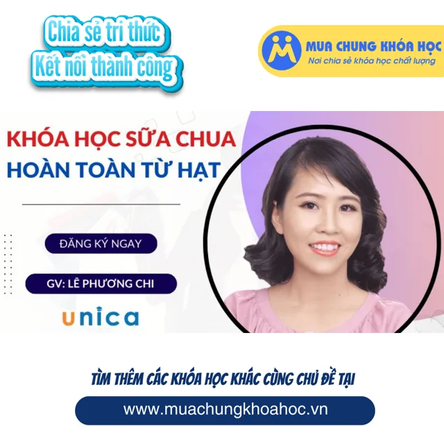 UPCS285 Khóa học sữa chua hoàn toàn từ hạt và các loại sốt mứt healthy