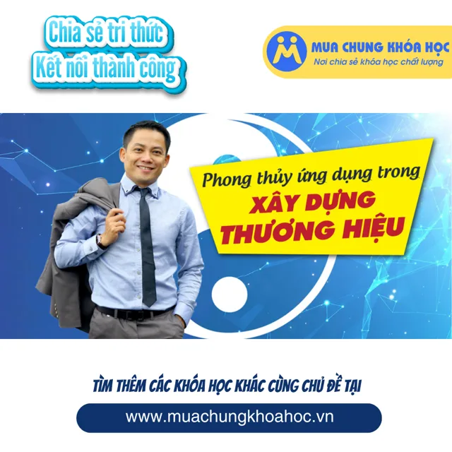 UPCS38. Phong thủy ứng dụng trong xây dựng thương hiệu