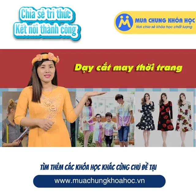 UPCS45. Dạy cắt may thời trang