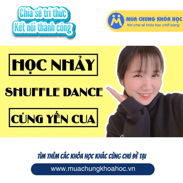 UPCS59. Học nhảy Shuffle Dance cùng Yến Cua