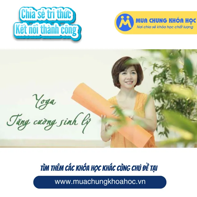 USK04. 36 Thế Yoga tăng cường sinh lý