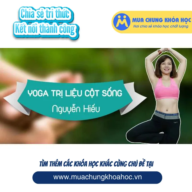 USK07. Yoga chữa bệnh trị liệu cho cột sống