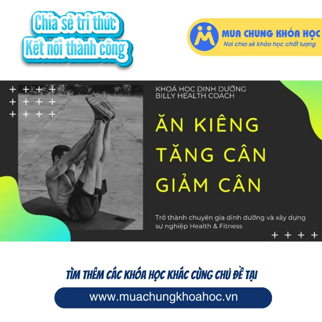 USK127. Ăn kiêng, Giảm Cân & Tăng Cân - Trở Thành Chuyên Gia Dinh Dưỡng Trong 2 Tuần