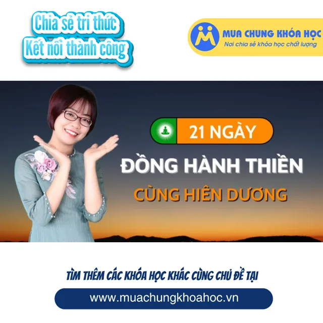 USK151. 21 Ngày Thiền Nâng Cao (Phiên bản 2021)