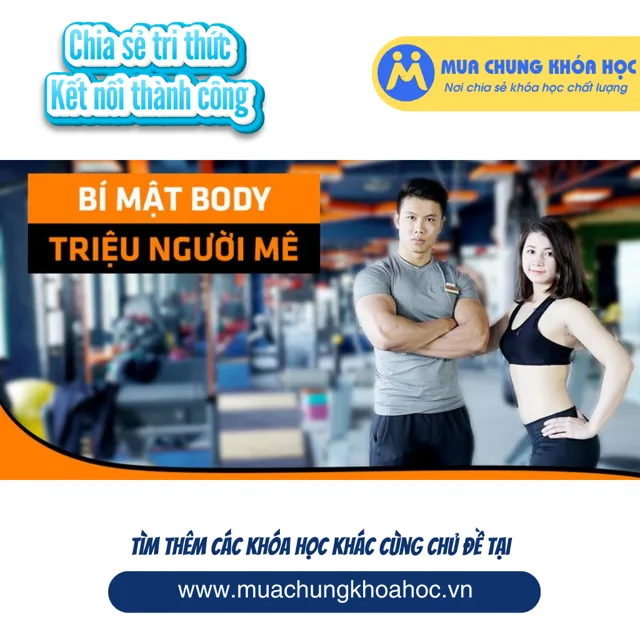 USK27. Bí mật BODY triệu người mê