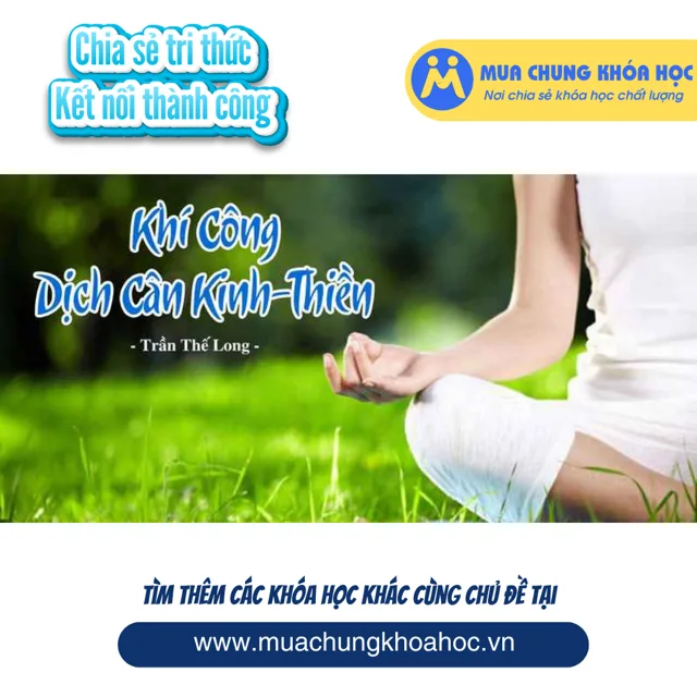 USK41. Khí Công Dịch Cân Kinh - Thiền