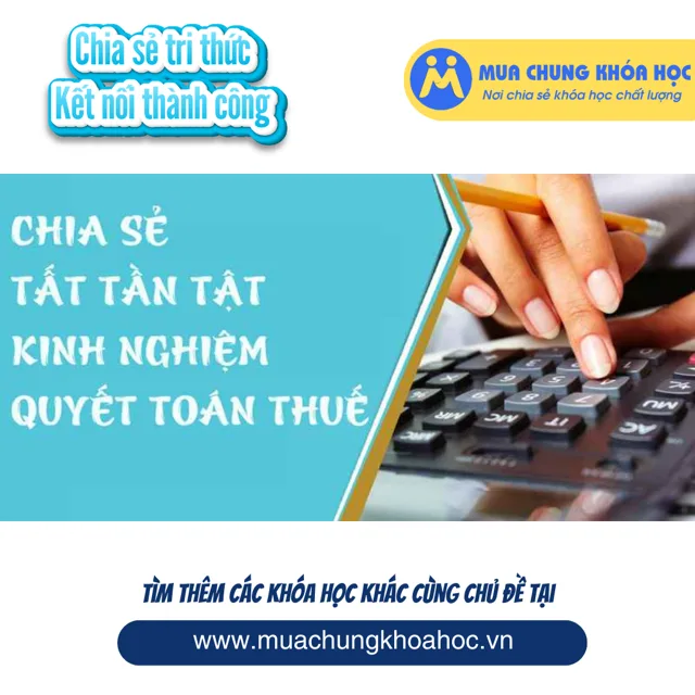 UTC08 Chia sẻ tất tần tật kinh nghiệm bảo vệ, giải trình số liệu khi thanh tra thuế