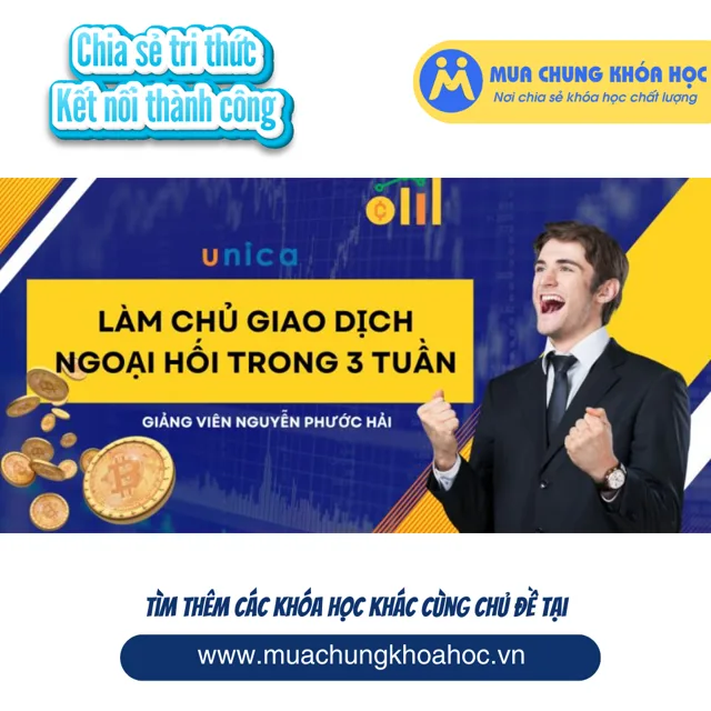 UTC92 Làm chủ giao dịch ngoại hối trong 3 tuần
