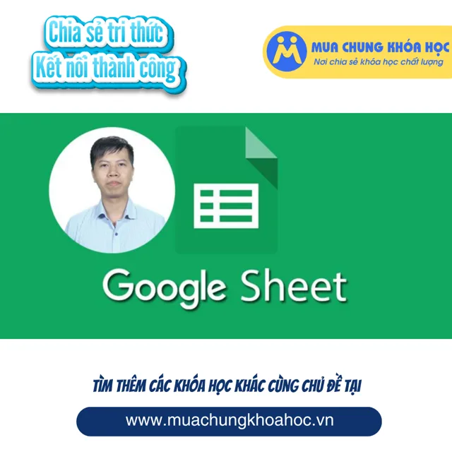 UTH01. Thành thạo với Google Spreadsheets