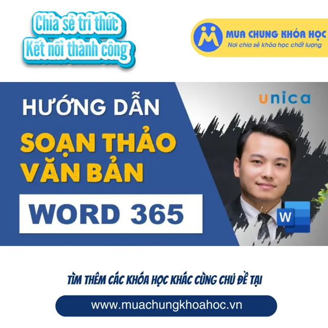 UTH30. Hướng dẫn soạn thảo văn bản với Word 365 từ A-Z
