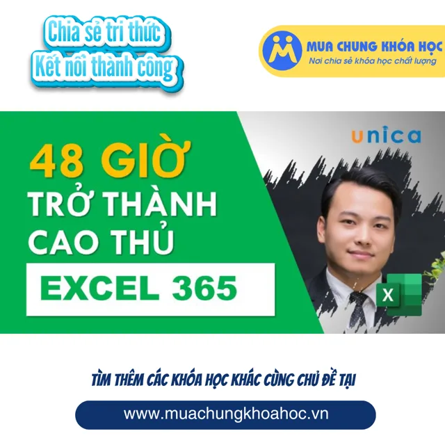 UTH31. Trở thành cao thủ Excel 365 trong 48 giờ