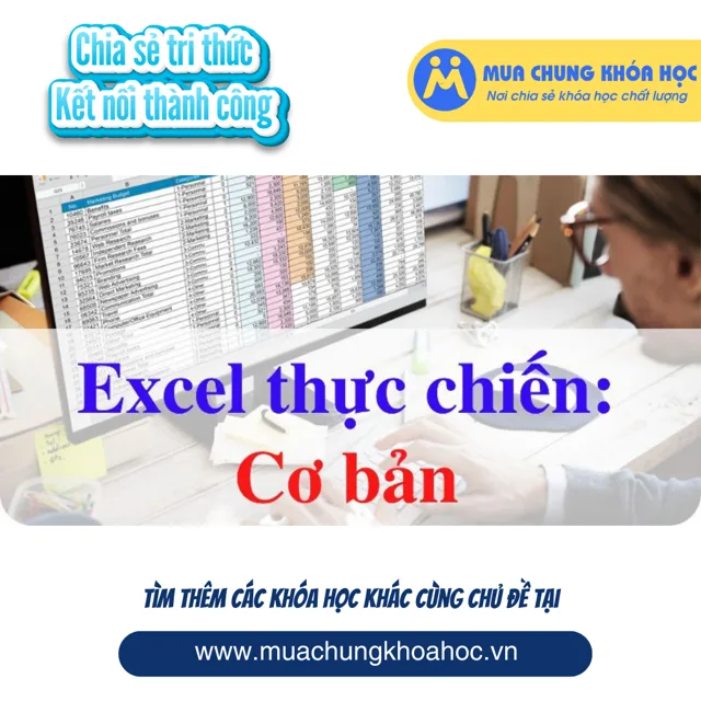 UTH39. Excel thực chiến - cơ bản