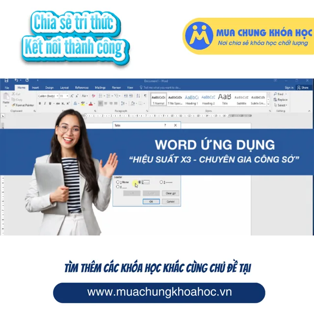 UTH45 Học Word Ứng dụng - Hiệu suất nhân ba, chuyên gia nơi công sở