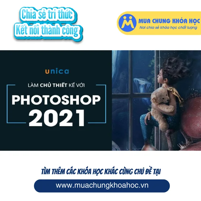 UXD107. Làm chủ thiết kế với Photoshop 2021