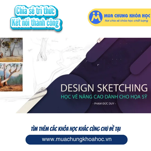 UXD67. Design Sketching - Học vẽ nâng cao dành cho họa sỹ
