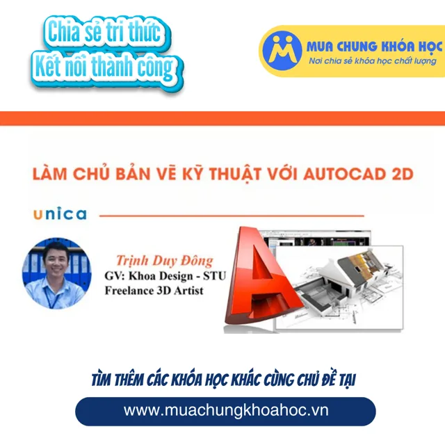 UXD81. Làm chủ thiết kế bảng vẽ kỹ thuật với Autocad 2D